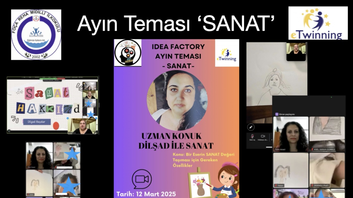 Idea Factory e-Twinning Projesi Mart Ayı Etkinliği Bence Sanat 3-A Sınıfı